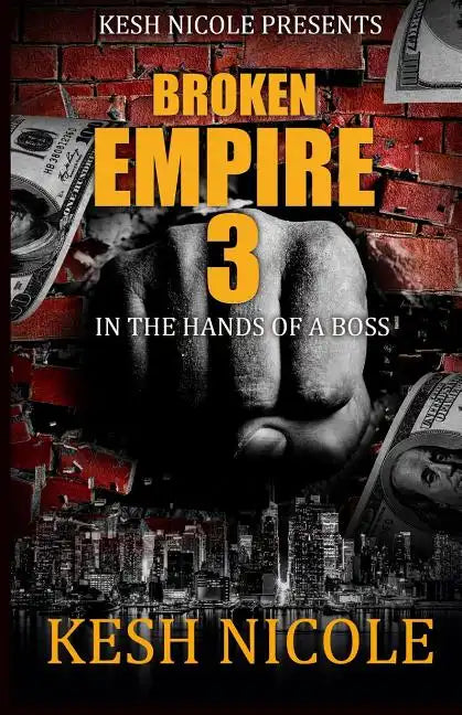 Broken Empire 3: In the Hands of a Boss - Paperback