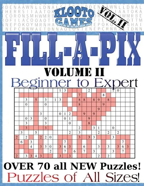 KLOOTO Games Fill-a-Pix: Vol. 2 - Paperback