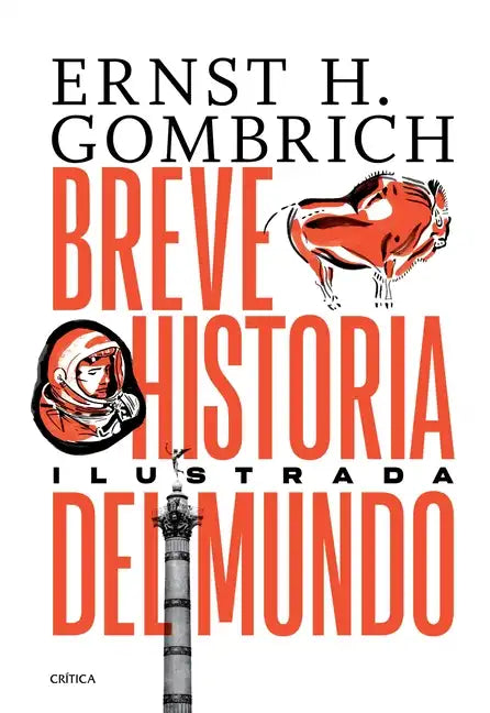 Breve Historia del Mundo. Edición Ilustrada - Paperback
