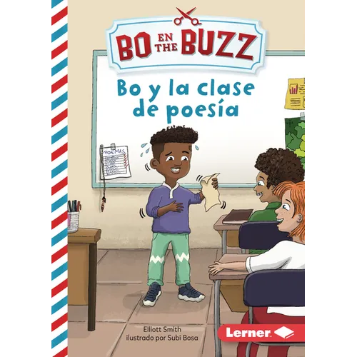 Bo Y La Clase de Poesía (Bo and the Poetry Lesson) - Library Binding