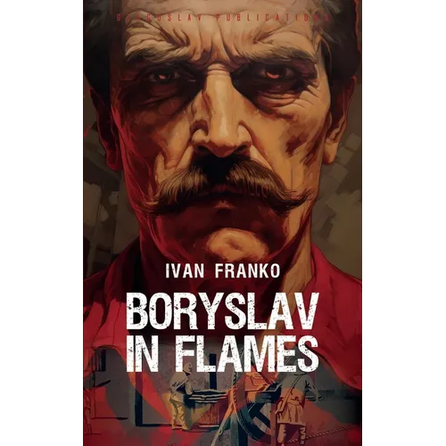 Boryslav in Flames - Paperback