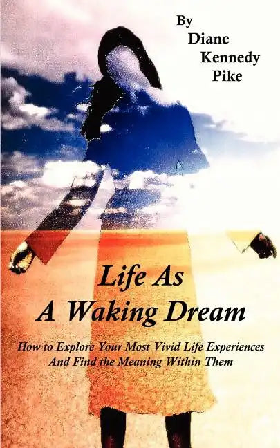 Life as a Waking Dream - Paperback