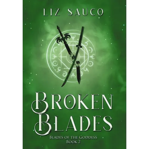 Broken Blades - Hardcover