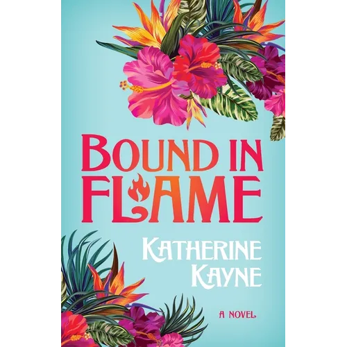 Bound in Flame - Paperback