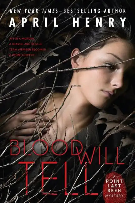 Blood Will Tell: A Point Last Seen Mystery - Paperback