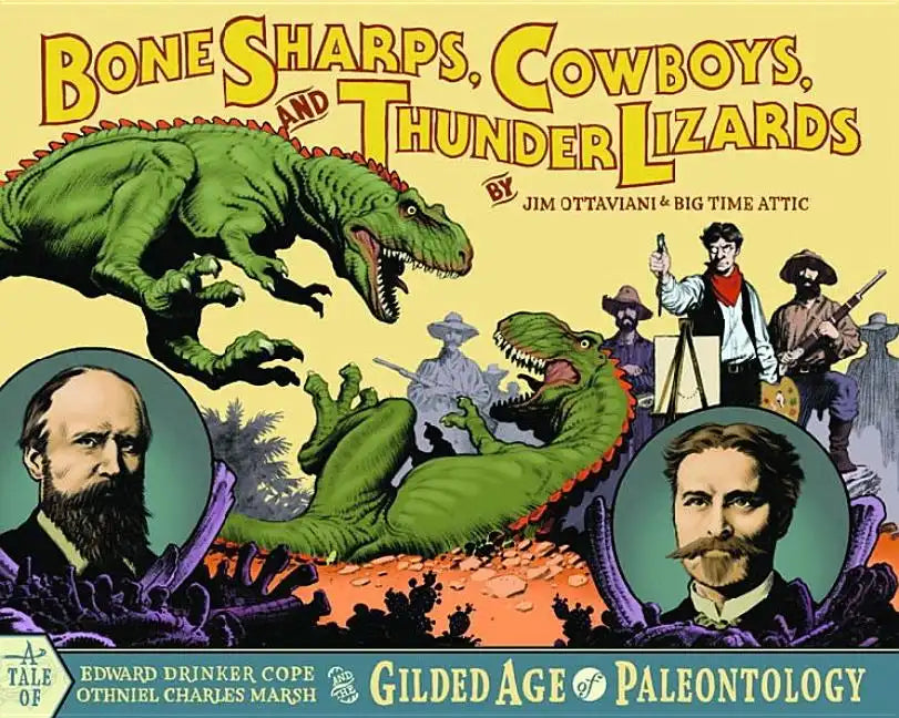 Bone Sharps, Cowboys, and Thunder Lizards - Paperback