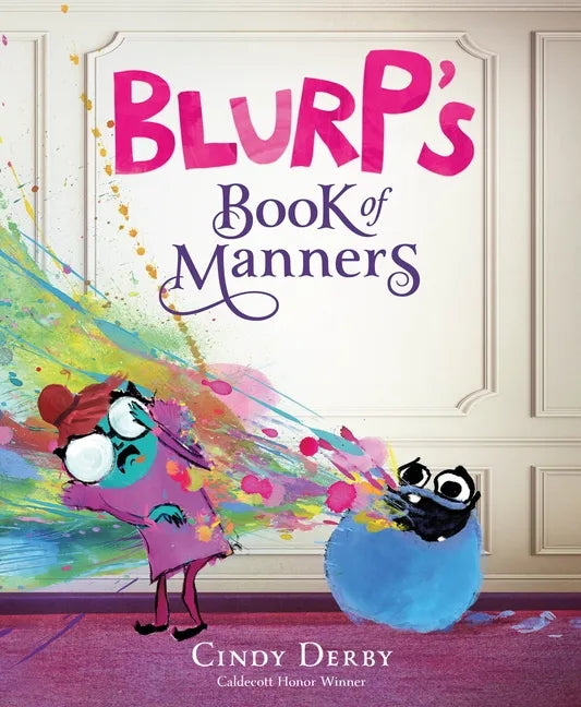 Blurp's Book of Manners - Hardcover