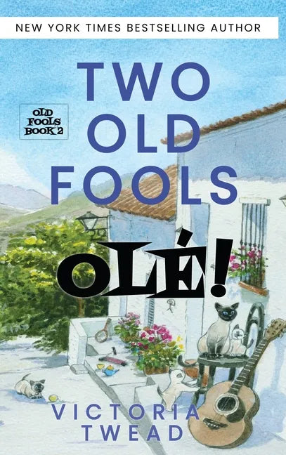 Two Old Fools - Olé! - Hardcover