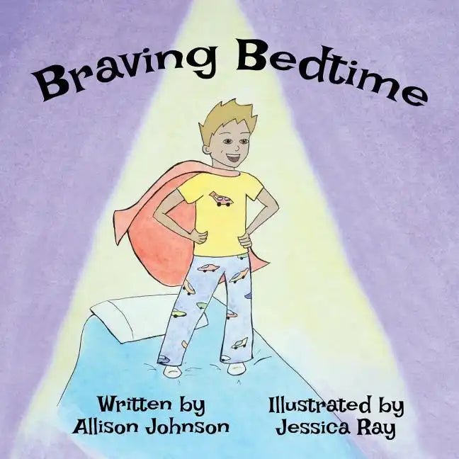 Braving Bedtime - Paperback