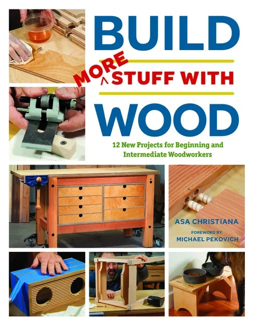 Build More Stuff with Wood - Paperback