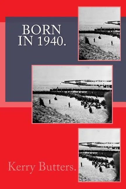 Born in 1940. Birthday Nostalgia. - Paperback