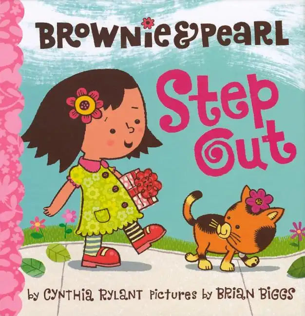 Brownie & Pearl Step Out - Hardcover