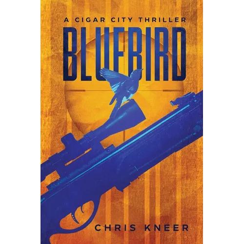Bluebird: A Cigar City Thriller - Paperback