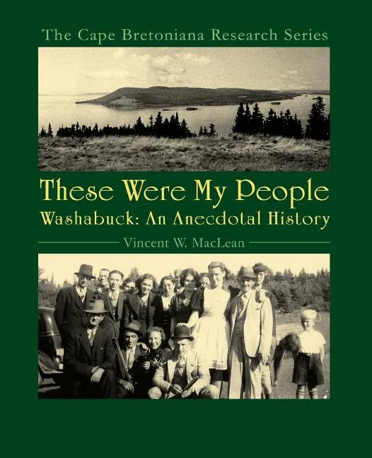 These Were My People: Washabuck, an Anecdotal History - Paperback