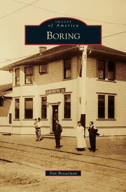 Boring - Hardcover