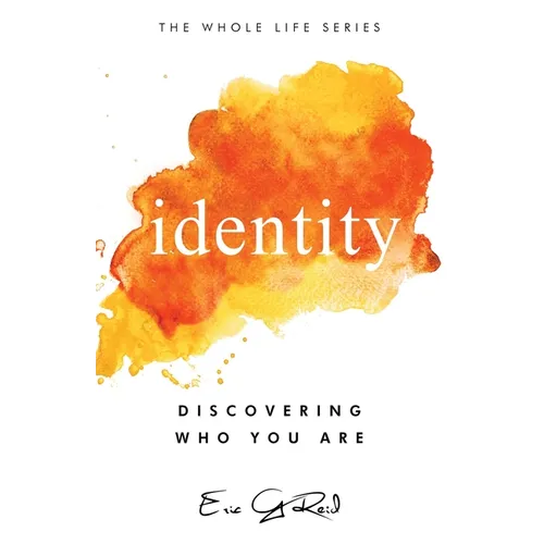 Identity: Discovering Who You Are - Paperback