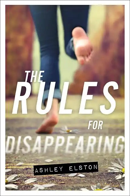 The Rules for Disappearing - Paperback