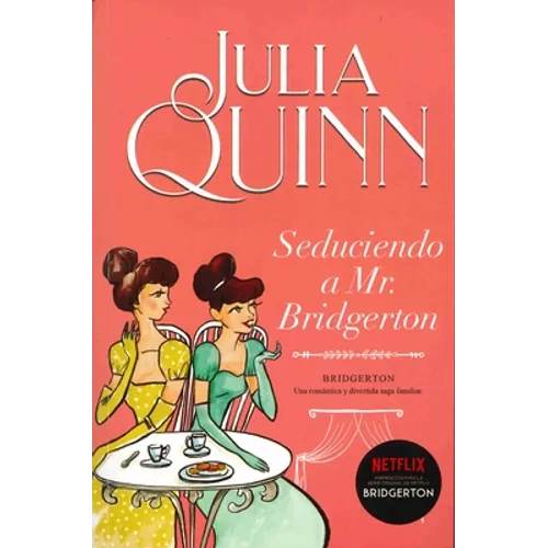 Bridgerton 4 - Seduciendo a Mr. Bridgerton -V3* - Paperback