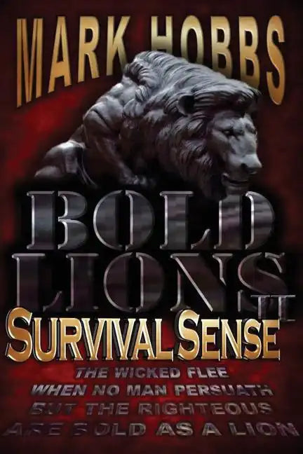 Bold Lions Survival Sense - Paperback