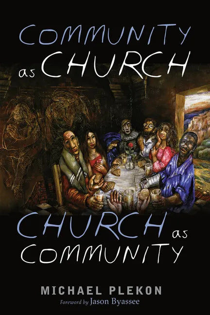 Community as Church, Church as Community - Paperback