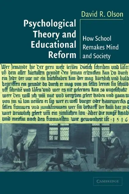 Psychological Thy Education Reform - Paperback