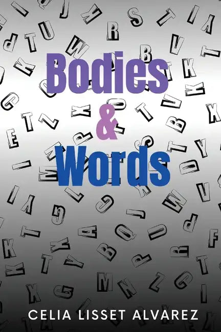 Bodies & Words - Paperback