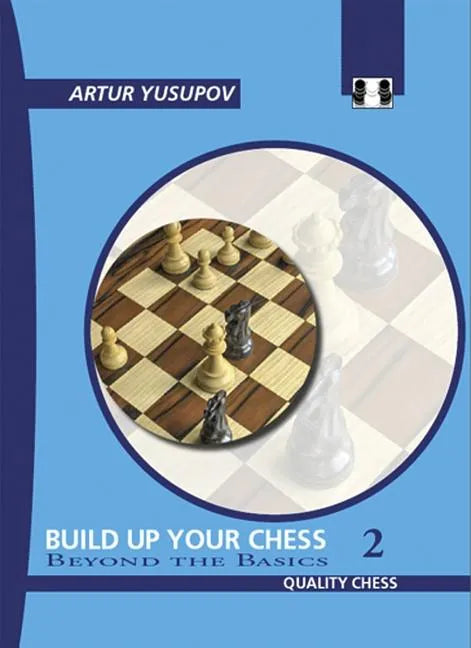 Build Up Your Chess 2 - Paperback