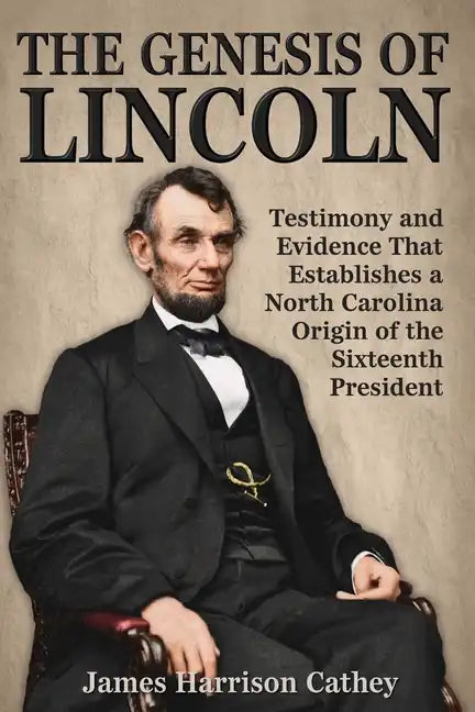 The Genesis of Lincoln - Paperback