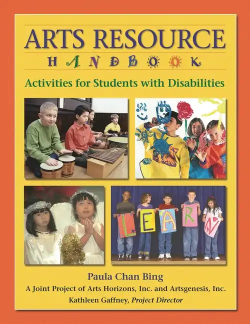 Arts Resource Handbook: Activities for Students with Disabilities - Paperback