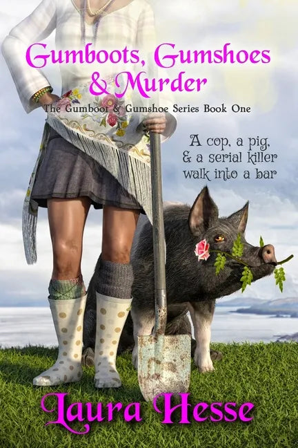 Gumboots, Gumshoes & Murder - Paperback