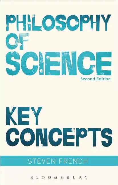 Philosophy of Science: Key Concepts - Hardcover