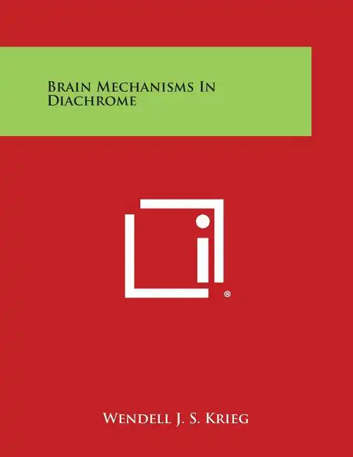 Brain Mechanisms in Diachrome - Paperback