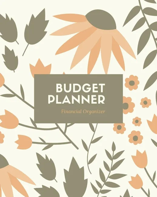 Budget Planner: Monthly & Weekly Bill Tracker, Personal Expenses Tracker, Financial Plan Organizer, Track Your Money, Finance Journal, Notebook - Paperback