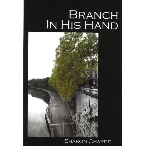 Branch in His Hand - Paperback