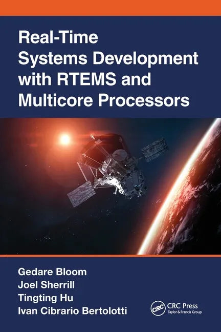 Real-Time Systems Development with Rtems and Multicore Processors - Paperback