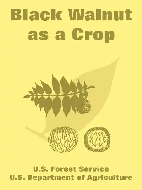 Black Walnut as a Crop - Paperback