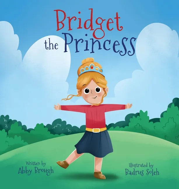 Bridget the Princess - Hardcover