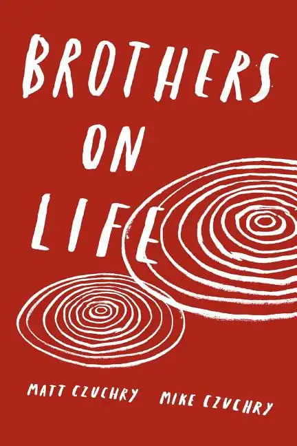 Brothers on Life - Paperback