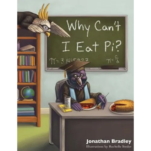Why Can't I Eat Pi? - Paperback