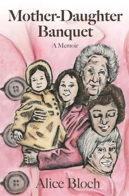 Mother-Daughter Banquet: A Memoir - Paperback