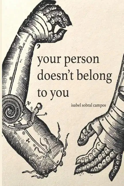 Your Person Doesn't Belong To You - Paperback