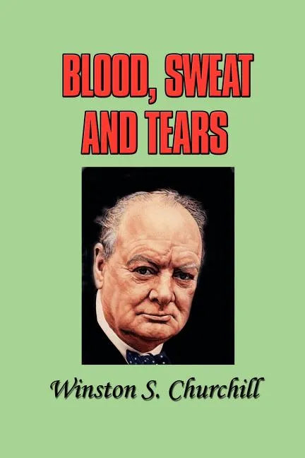 Blood, Sweat and Tears - Paperback