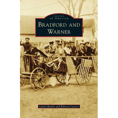 Bradford and Warner - Hardcover