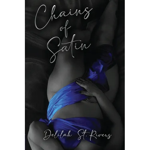 Chains of Satin (Spicy Paperback) - Paperback