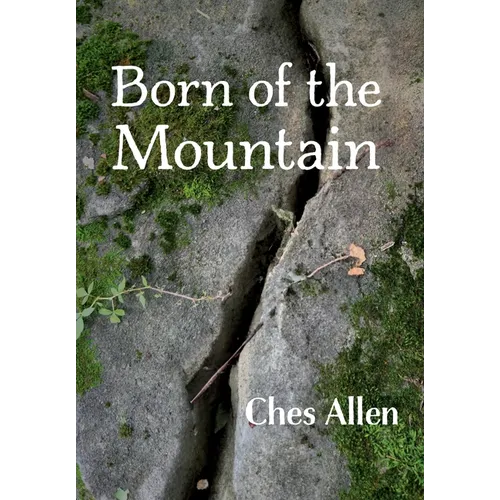 Born of the Mountain - Hardcover