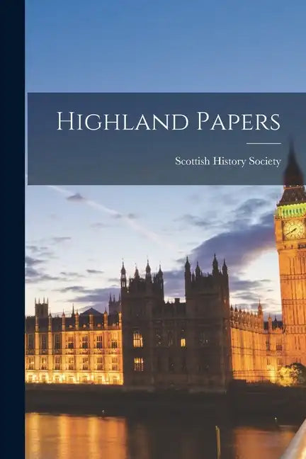 Highland Papers - Paperback