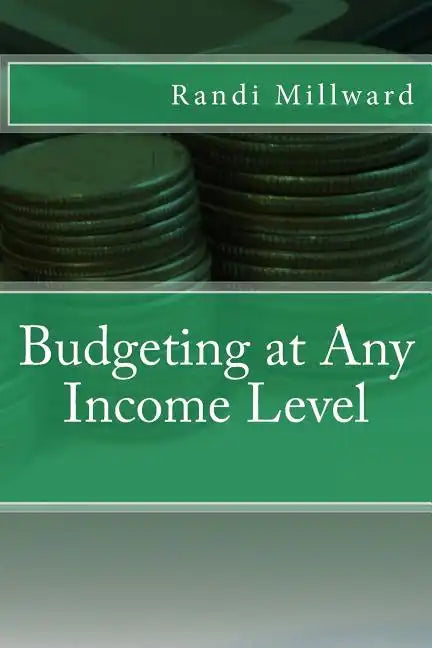 Budgeting at Any Income Level - Paperback