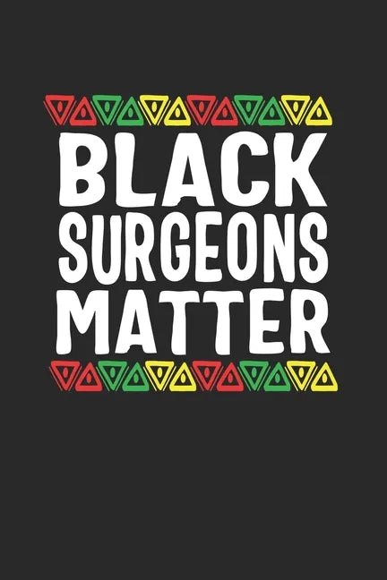 black surgeons matter - Paperback