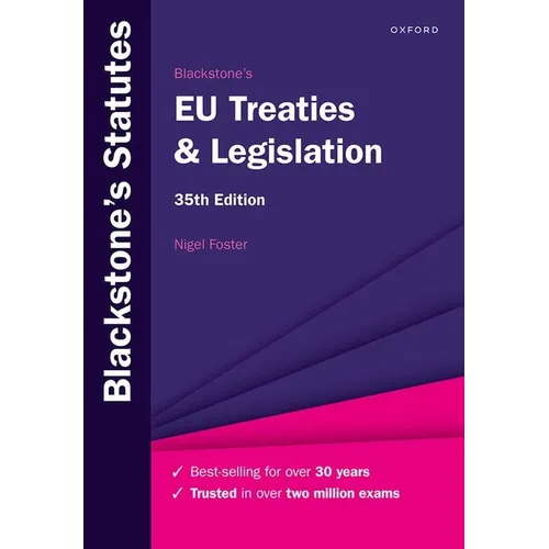 Blackstone's EU Treaties & Legislation - Paperback