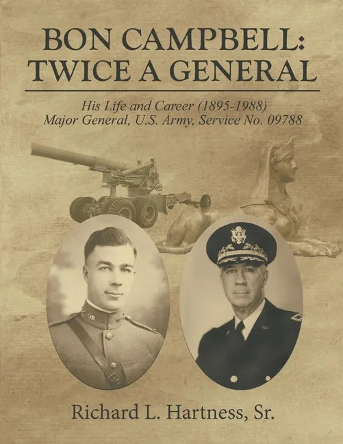 Bon Campbell: Twice A General - Paperback
